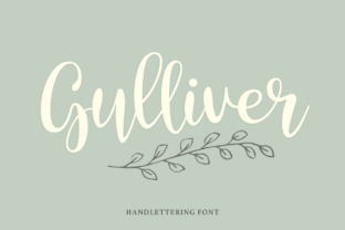 Gulliver: A Fresh Handmade Script Font for Makers